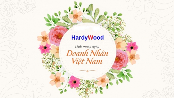 HardyWood chúc mừng ngày Doanh nhân Việt Nam 13-10